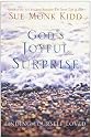 God's Joyful Surprise: Finding Yourself Loved