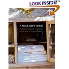 A Well-Kept Home : Household Traditions and Simple Secrets from a French Grandmother by Laura Fronty and Yves Duronsoy