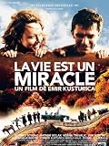  : La Vie est un miracle