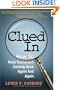 Clued In: How to Keep Customers Coming Back Again and Again