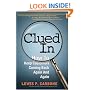 Clued In: How to Keep Customers Coming Back Again and Again
