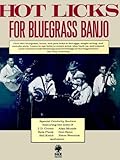 Hot Licks For Bluegrass Banjo