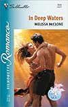 In Deep Waters  (The Tale Of The Sea) (Silhouette Romance, 1608)