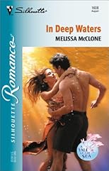 In Deep Waters  (The Tale Of The Sea) (Silhouette Romance, 1608)