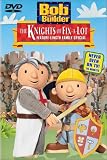 Bob the Builder: The Knights of Fix-A-Lot (REGION 1) (NTSC)