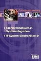 Fachinformatiker/-in Systemintegration, IT-System-Elektroniker/-in: Pr&uuml;fungsvorbereitung