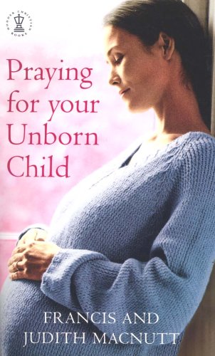 Praying for Your Unborn Child