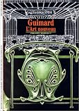 Guimard: l'Art Nouveau