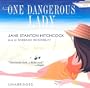 One Dangerous Lady