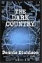 The Dark Country