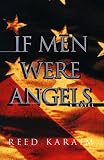 If Men Were Angels: A Novel