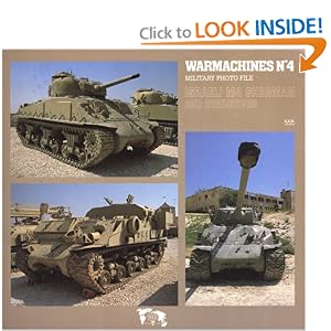 Warmachines No.4 : Israeli M4 Sherman and Derivatives