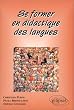 Se former en didactique des langues