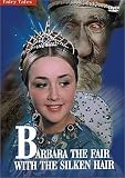 related product Barbara The Fair With The Silken Hair