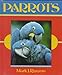 Parrots (First Book)
