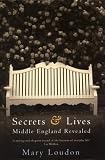 Secrets And Lives, Middle England Revealed