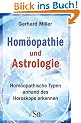 Hom�opathie und Astrologie: Hom�opathische Typen anhand des Horoskops erkennen