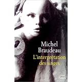 L'Interpr�tation des singespar Michel Braudeau
