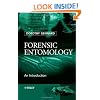 Forensic Entomology: An Introduction