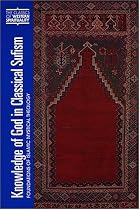 Knowledge of God in Classical Sufism: Foundations of Islamic Mystical Theology (Classics of Western Spirituality) (v. 9)