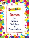 Quick & Fun Games/Babies/Tod/Presc