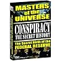 Conspiracy - The Secret History: The Secret Birth of the Federal Reserve