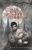 Curse of A Winter Moon: Curse of the Winter Moon