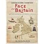 Face of Britain: How Our Genes Reveal the History of Britain