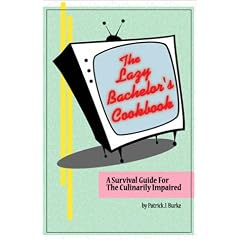 The Lazy Bachelor's Cookbook