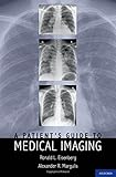 A patient's guide to medical imaging