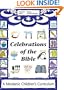 Celebrations of the Bible: A Messianic Children's Curriculum