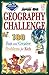 Geography Challenge: 190 Fun and Creative Problems For Kids Ages 8-10, Level 1
