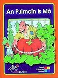 An puimcín is mó