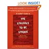 A Leader's Guide to The Struggle to Be Strong: How to Foster Resilience in Teens (Teen-Focused Coping Skills)