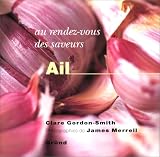 Revue Gründ  / Au rez-vous des saveurs : Ail