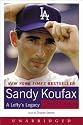 Sandy Koufax: A Lefty's Legacy