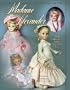 Madame Alexander 2008 Collector's Dolls Price Guide #33 (Madame Alexander Collector's Dolls Price Guide)