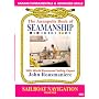 Annapolis Book of Seamanship: Sailboat Navigation, Volume 4