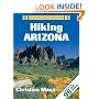Hiking Arizona (America's Best Day Hiking Series, )