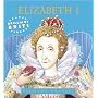 Brilliant Brits: Elizabeth I