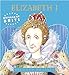 Brilliant Brits: Elizabeth I