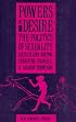 Powers of Desire: The Politics of Sexuality (New Feminist Library)