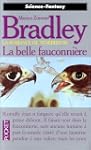 La belle fauconni�re (La romance de T...