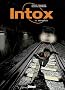 Intox, Tome 3 : D�rapages