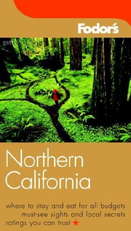 City Travel Guides Discounted  Books : Fodor's Northern California, 1st Edition (Fodor's Gold Guides)