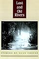 Lost and Old Rivers