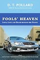 Fools' Heaven: Love, Lust and Death beyond the Pulpit