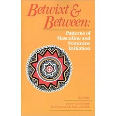 Betwixt and Between: Patterns of Masculine and Feminine Initiation