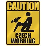 CAUTION : CZECH WORKING  PARKING SIGN CZECH REPUBLIC