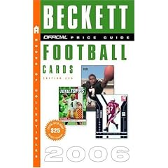 The Official Beckett Price Guide to Football Cards 2006 Edition 25 (Official Price Guide to Football Cards)
